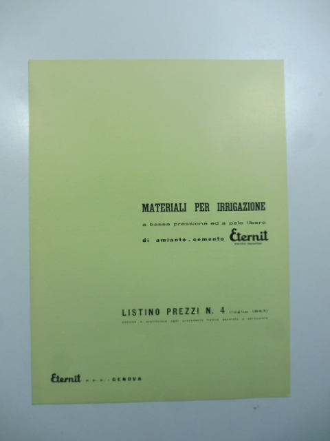 Materiali per irrigazione a bassa pressione ed a pelo libero di amianto-cemento Eternit. Pieghevole pubblicitario